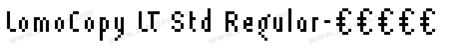 LomoCopy LT Std Regular字体转换